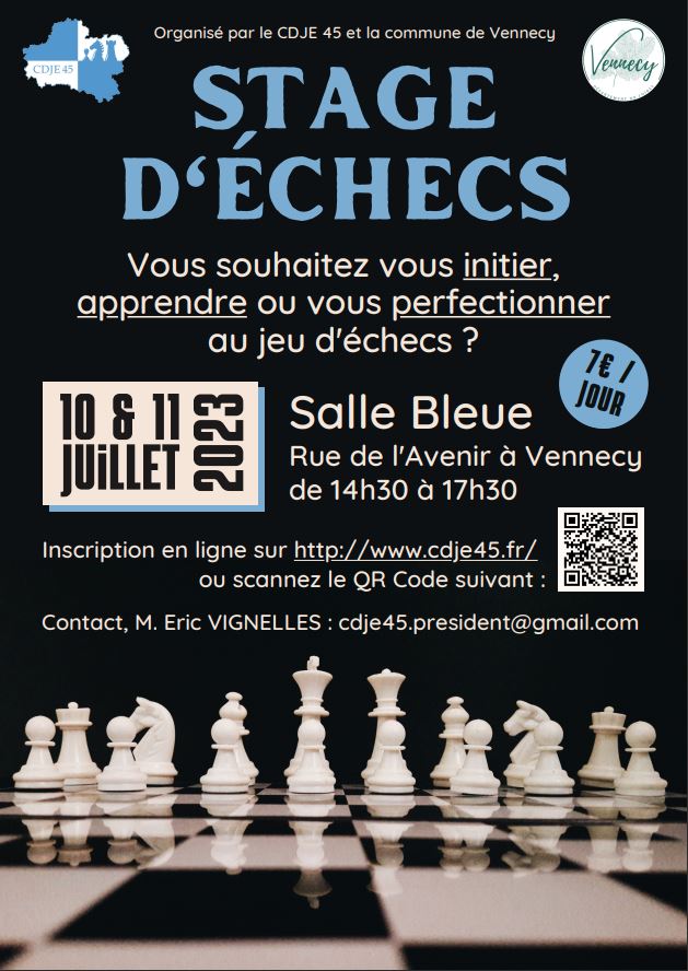 10 & 11 juillet 2023 – Stage d’échecs à Vennecy