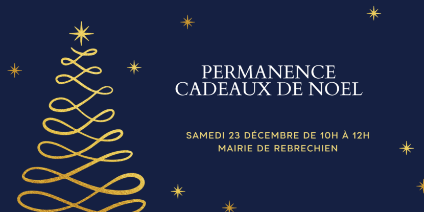 Permanence cadeaux de Noël de 10h à 12h à la Mairie