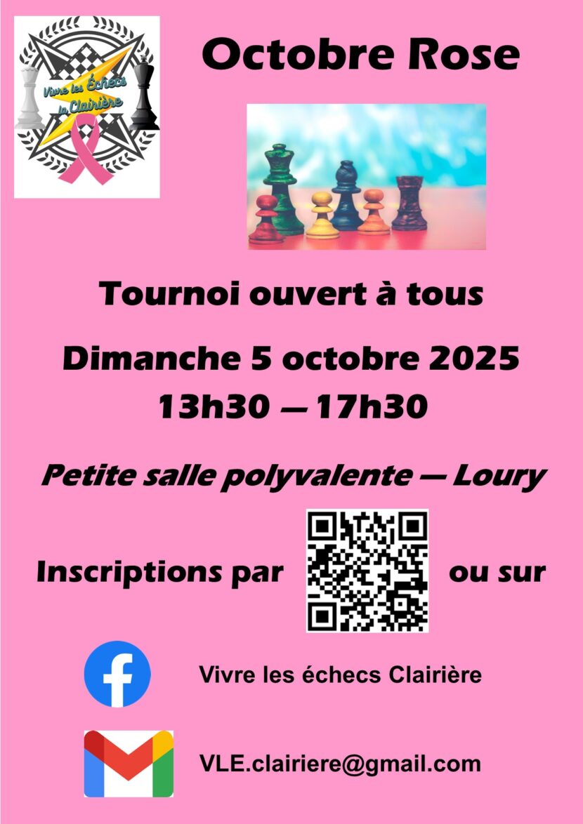 05 oct : octobre rose – tournoi d’échecs – LOURY