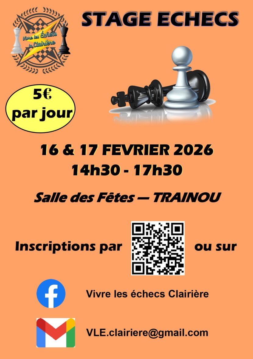 16 & 17 févier : Stage d&rsquo;échecs VLE à Trainou