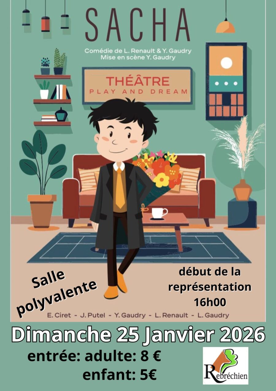 25 janv : théâtre compagnie play and dream – sacha