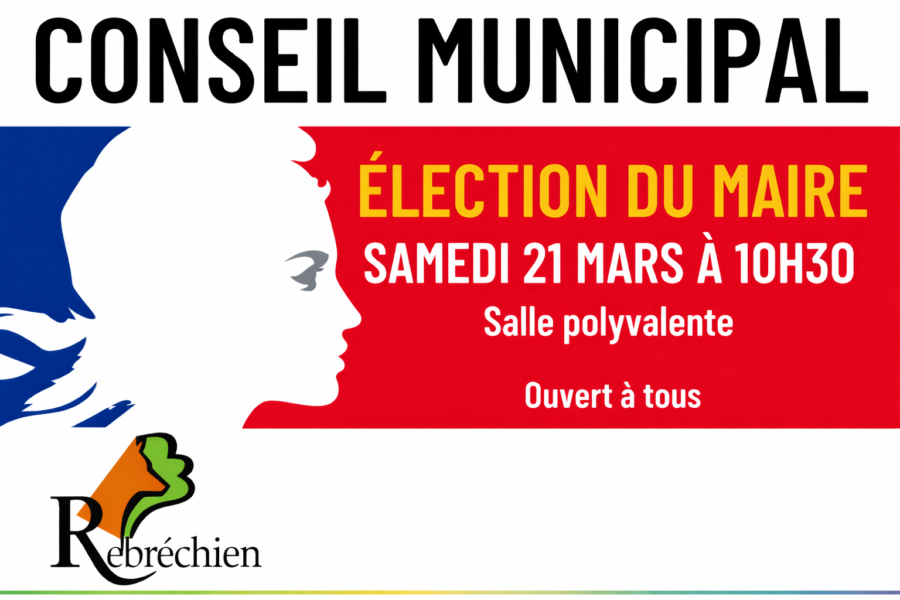 Samedi 21 mars 2026 : Conseil municipal – Election du Maire et des adjoints Samedi 21 mars 2026 : Conseil municipal – Election du Maire et des adjoints